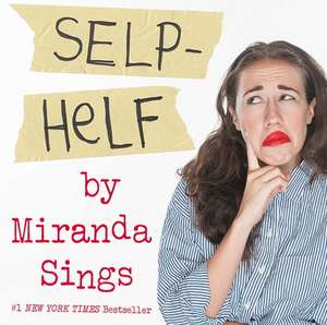 Selp-Helf de Miranda Sings