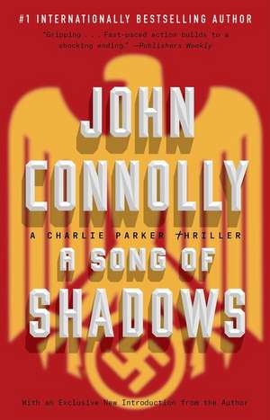 A Song of Shadows: A Charlie Parker Thriller de John Connolly