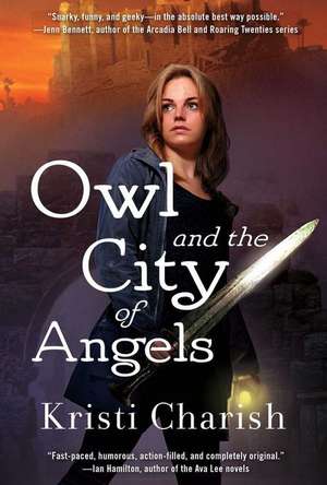 Owl and the City of Angels de Kristi Charish