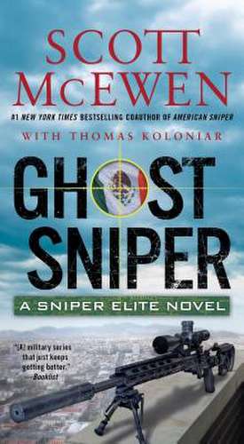 Ghost Sniper de Scott McEwen