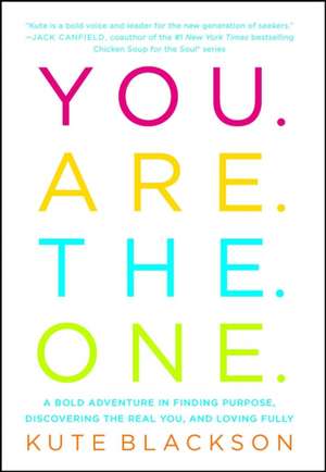 You Are the One de Kute Blackson