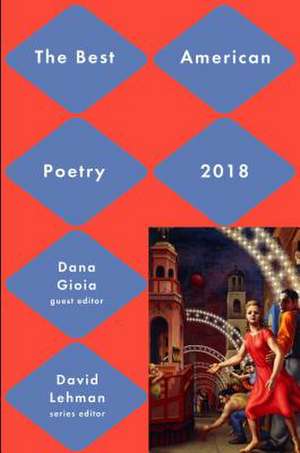 Best American Poetry 2018 de David Lehman