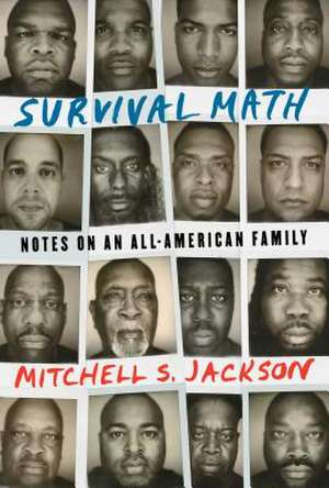 Survival Math de Mitchell Jackson