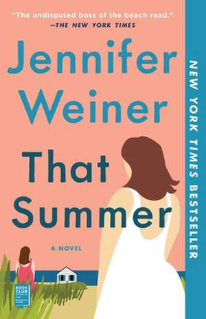 That Summer de Jennifer Weiner