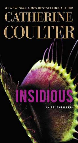 Insidious de Catherine Coulter