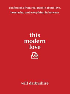 This Modern Love de Will Darbyshire