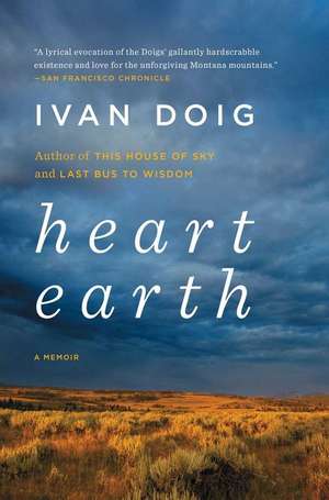 Heart Earth de Ivan Doig