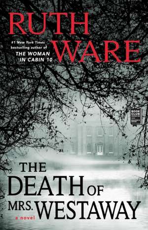 The Death of Mrs. Westaway de Ruth Ware