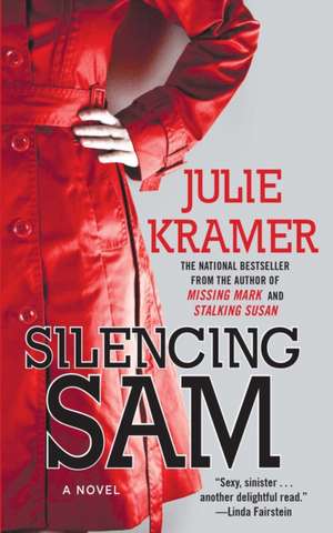 Silencing Sam de Julie Kramer