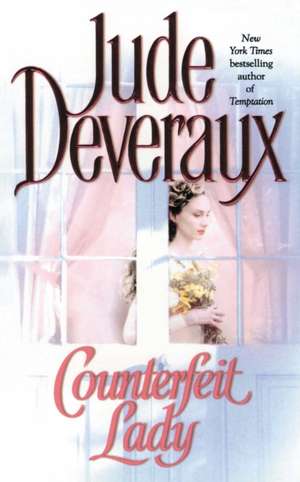 Counterfeit Lady de Jude Deveraux