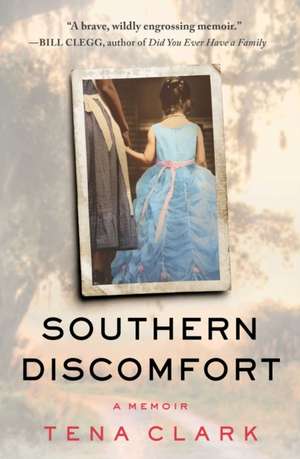 Southern Discomfort de Tena Clark