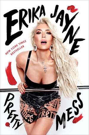 Pretty Mess de Erika Jayne