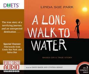 A Long Walk to Water: Based on a True Story de Linda Sue Park