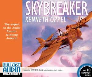 Skybreaker de Kenneth Oppel