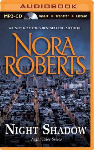 Night Shadow de Nora Roberts