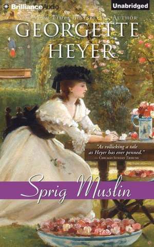 Sprig Muslin de Georgette Heyer