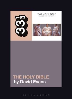 Manic Street Preachers’ The Holy Bible de Dr. David Evans