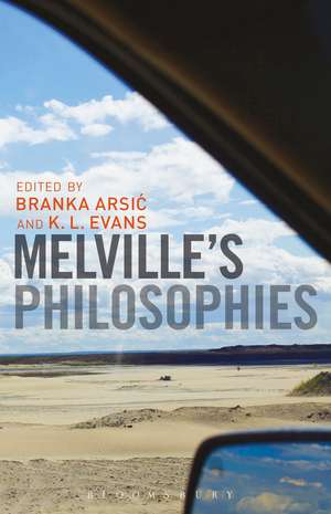 Melville’s Philosophies de Professor Branka Arsic