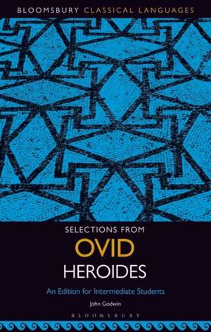 Selections from Ovid Heroides de John Godwin