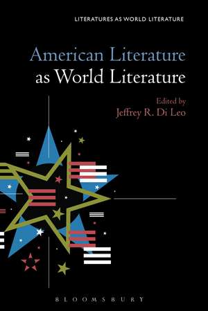 American Literature as World Literature de Professor Jeffrey R. Di Leo