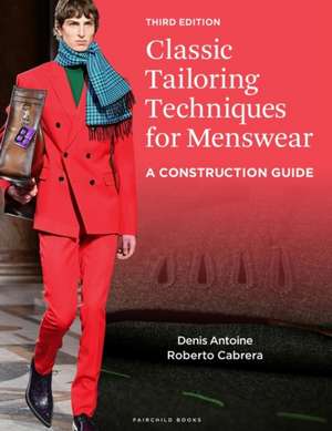 Classic Tailoring Techniques for Menswear: A Construction Guide - Bundle Book + Studio Access Card de Denis Antoine