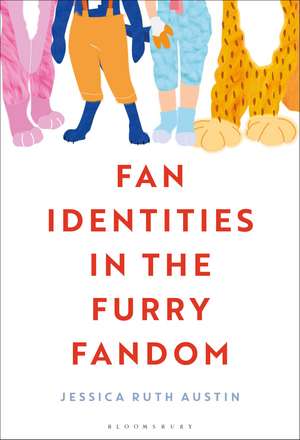 Fan Identities in the Furry Fandom de Jessica Ruth Austin