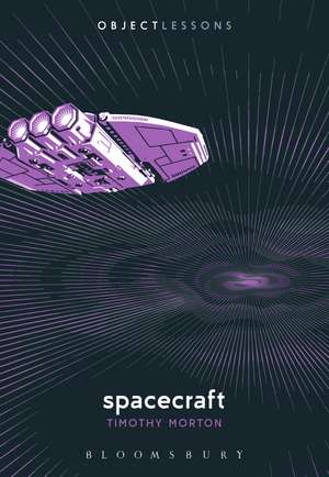 Spacecraft de Prof. Timothy Morton