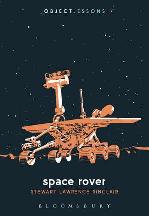 Space Rover de Stewart Lawrence Sinclair