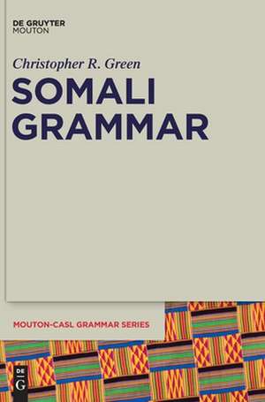 Somali Grammar de Christopher Green