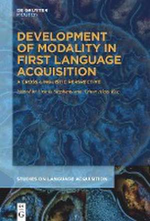 Development of Modality in First Language Acquisition de Ursula Stephany