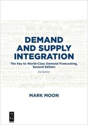 Demand and Supply Integration de Mark A. Moon