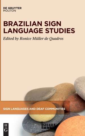 Brazilian Sign Language Studies de Ronice Müller de Quadros