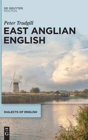 East Anglian English de Peter Trudgill