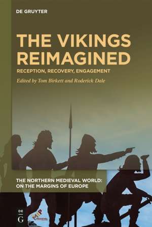 The Vikings Reimagined de Roderick Dale