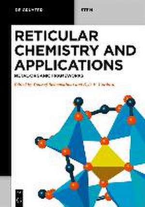 Reticular Chemistry and Applications de Youssef Belmabkhout