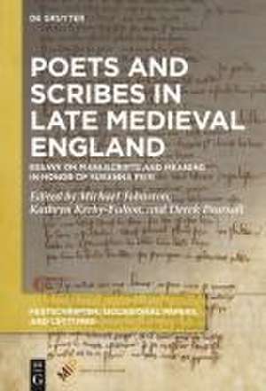 Poets and Scribes in Late Medieval England de Michael Johnston