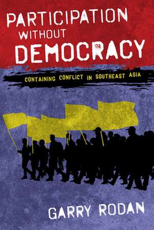 Participation Without Democracy de Garry Rodan
