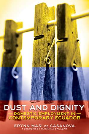 Dust and Dignity de Erynn Masi de Casanova