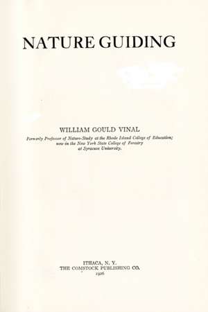 Nature Guiding de William Gould Vinal