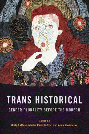 Trans Historical de Anna Klosowska