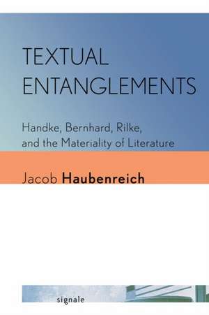 Textual Entanglements de Jacob Haubenreich