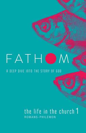 Fathom Bible Studies de Heierman, Katie