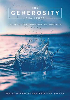 The Generosity Challenge de Scott McKenzie