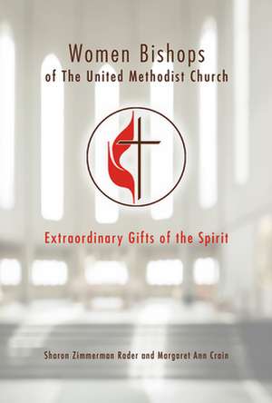 Women Bishops of the United Methodist Church de Margaret Ann Crain