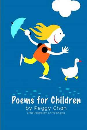 Poems for Children de Peggy Chan