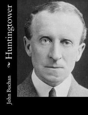 Huntingtower de John Buchan