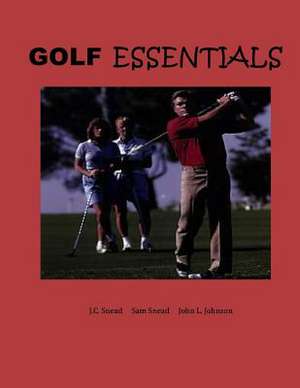 Golf Essentials --Color de Jc Snead