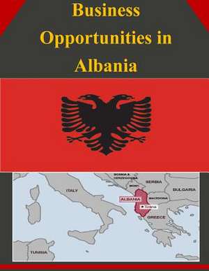 Business Opportunities in Albania de U S Dept of Commerce