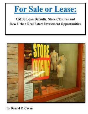 For Sale or Lease de Donald R. Cavan