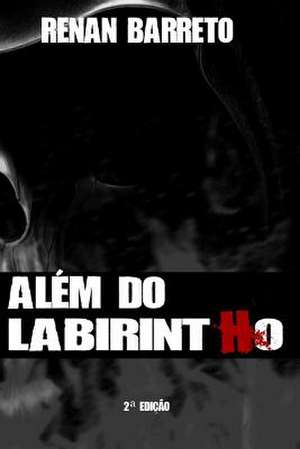 Alem Do Labirintho de Renan Barreto